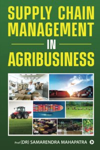 Supply Chain Management in Agribusiness