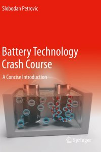 Battery Technology Crash Course