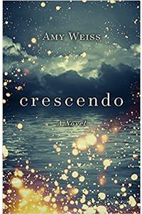 Crescendo: A Novel