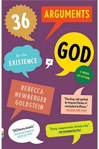 36 Arguments for the Existence of God