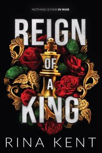 Reign of a King