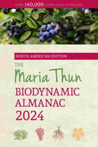 North American Maria Thun Biodynamic Almanac