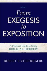 From Exegesis to Exposition