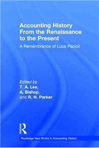 Accounting History from the Renaissance to the Present