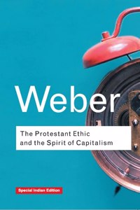 The Protestant Ethic and the Spirit of Capitalism