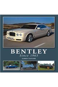 Bentley Since 1965