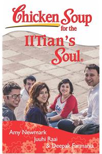 Chicken Soup For The Iitian'S Soul