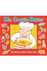 Mr. Cookie Baker (Board Book Edition)