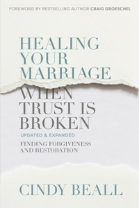 Healing Your Marriage When Trust Is Broken