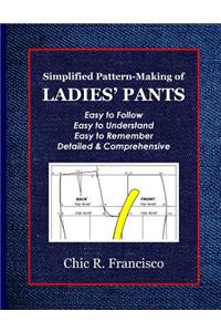 Simplified Pattern-Making of Ladies' Pants