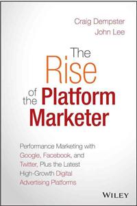 Rise of the Platform Marketer