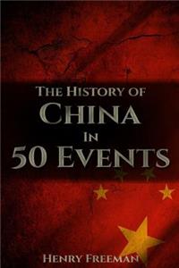 History of China in 50 Events