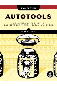 Autotools, 2nd Edition