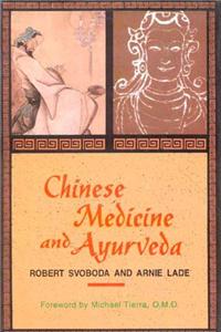 Chinese Medicine And Ayurveda