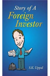 Story of A Foreign Investor