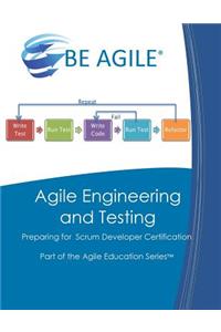 Agile Engineering and Testing: Preparing for the PSD I Exam