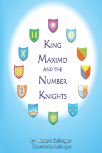 King Maximo and the Number Knights