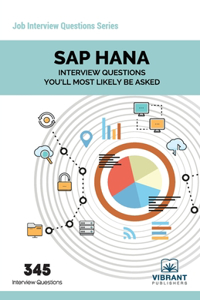 SAP HANA Interview Questions You'll Most Likely Be Asked