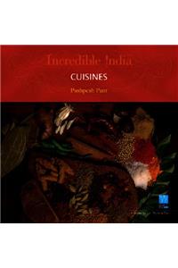 Incredible India: Cuisines: Incredible India