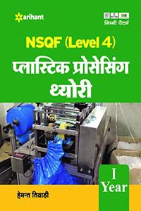 NSQF (Level 4) Plastic Processing Theory