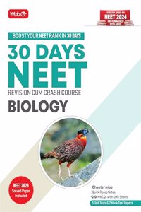 MTG 30 Days Crash Course for NEET Biology - NEET Revision Cum-Crash Course As Per NCERT Rationalised Syllabus for NEET 2024 Exam Preparation