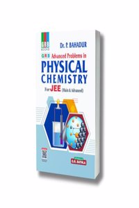 Advanced Problems In Physical Chemistry For JEE (Main & Advanced) + Hints & Solutions Book - Latest Edition