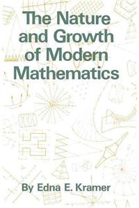 The Nature and Growth of Modern Mathematics