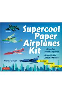 Supercool Paper Airplanes Kit