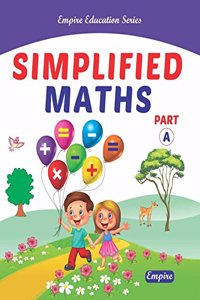 SIMPLIFIED MATHS PART A ( MATH BOOKS FOR KIDS )