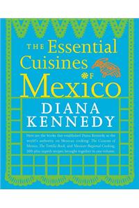 The Essential Cuisines of Mexico