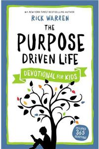 The Purpose Driven Life Devotional for Kids