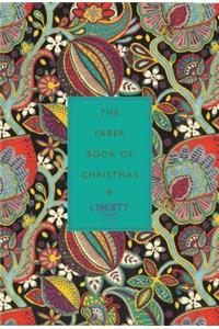 The Faber Book of Christmas: With Liberty of London