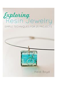 Exploring Resin Jewelry