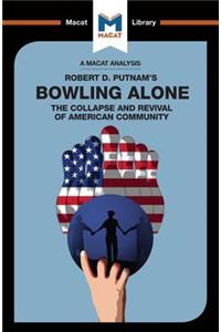 An Analysis of Robert D. Putnam's Bowling Alone