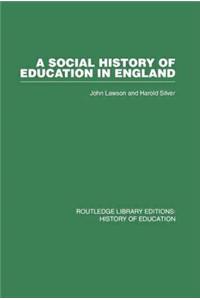 Social History of Education in England