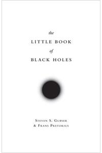 Little Book of Black Holes