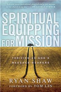 Spiritual Equipping for Mission