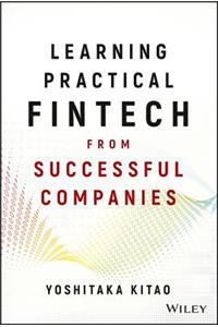 Learning Practical Fintech from Successful Companies