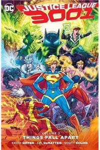 Justice League 3001, Volume 2: Things Fall Apart