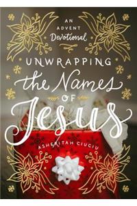 Unwrapping the Names of Jesus