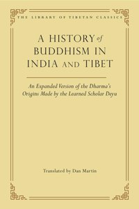 History of Buddhism in India and Tibet