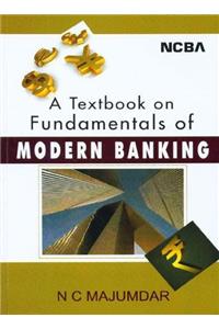 A Textbook on Fundamentals of Modern Banking