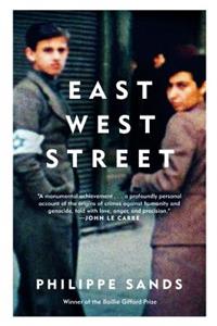 East West Street: On the Origins of Genocide and Crimes Against Humanity