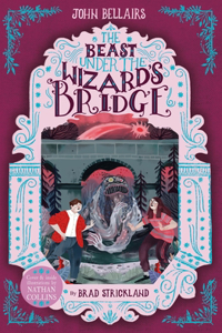 Beast Under the Wizard's Bridge