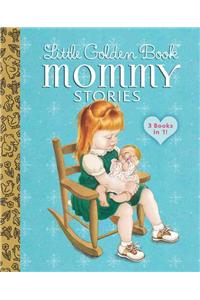 Little Golden Book Mommy Stories