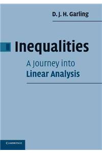 Inequalities: A Journey into Linear Analysis