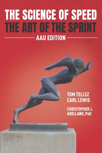 Science of Speed The Art of the Sprint