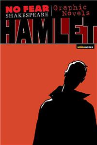 Hamlet (No Fear Shakespeare Graphic Novels)