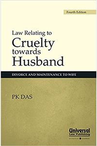 Law Relating to Cruelty towards Husband: Divorce and Maintenance to Wife