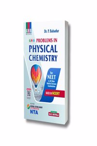 Problems In Physical Chemistry For NEET + Hints & Solutions Book Dr. P. Bahadur